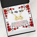To My Wife How Can I Properly Thank The Person Who Always Brings The Best Put Of Me Infinity Heart Pendant Necklace