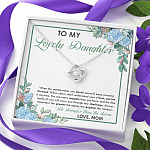 From Mom To My Lovely Daughter When The World Makes You Doubt Yourself Love Knot Necklace