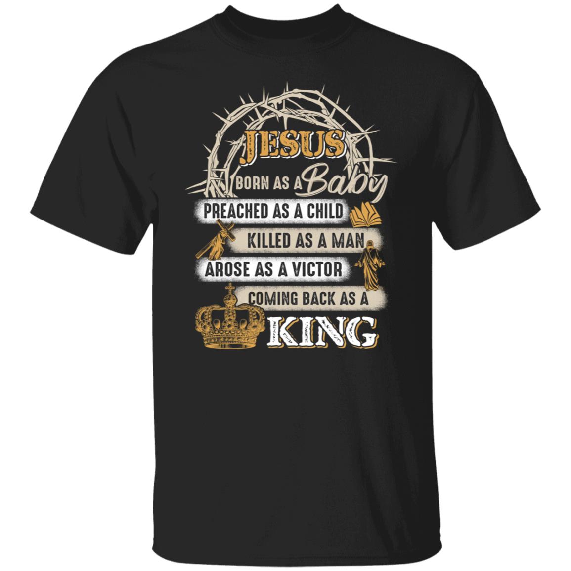 Jesus Born As Baby tee, Black, Unisex T-Shirt