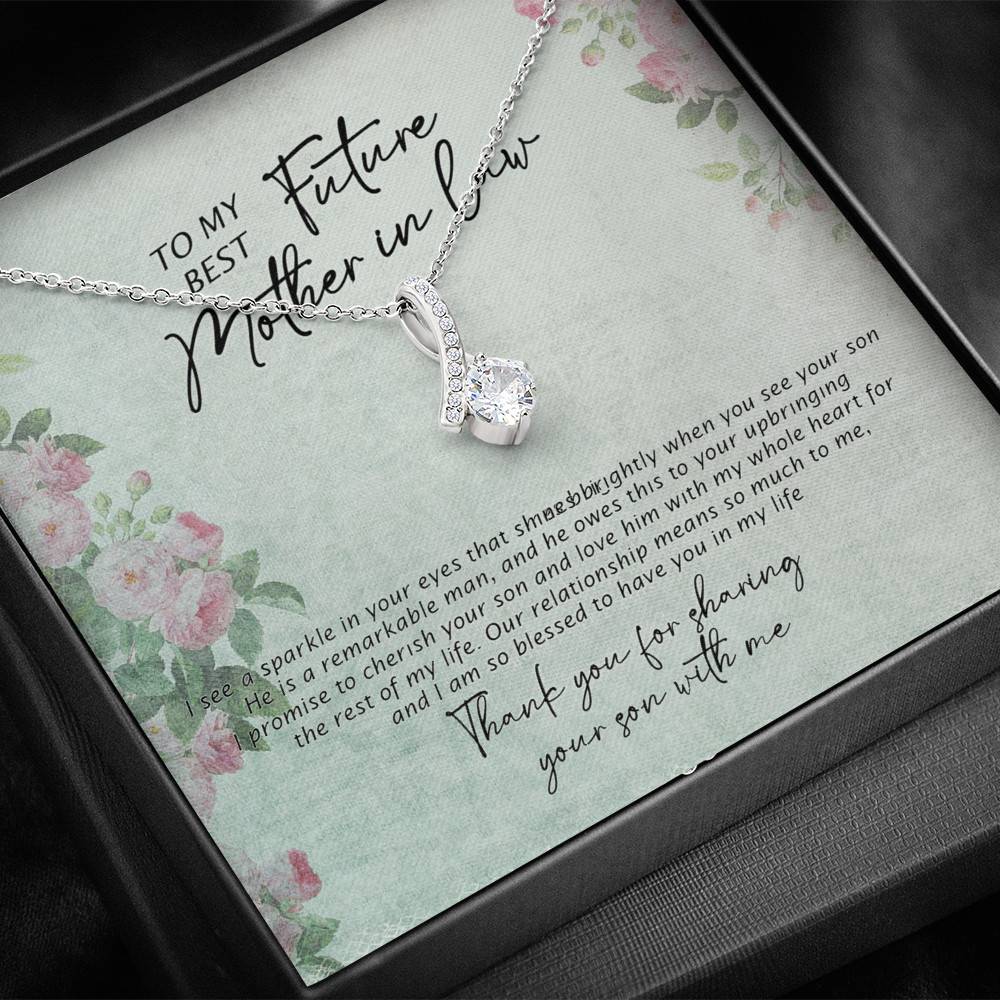 To My Best Future Mother In Law Thank You For Sharing Your Son With Me Alluring Beauty Necklace