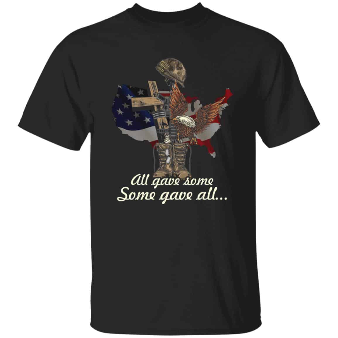 All Gave Some Tshirt, Black, Unisex T-Shirt All Gave Some Tshirt, Black, Unisex T-Shirt