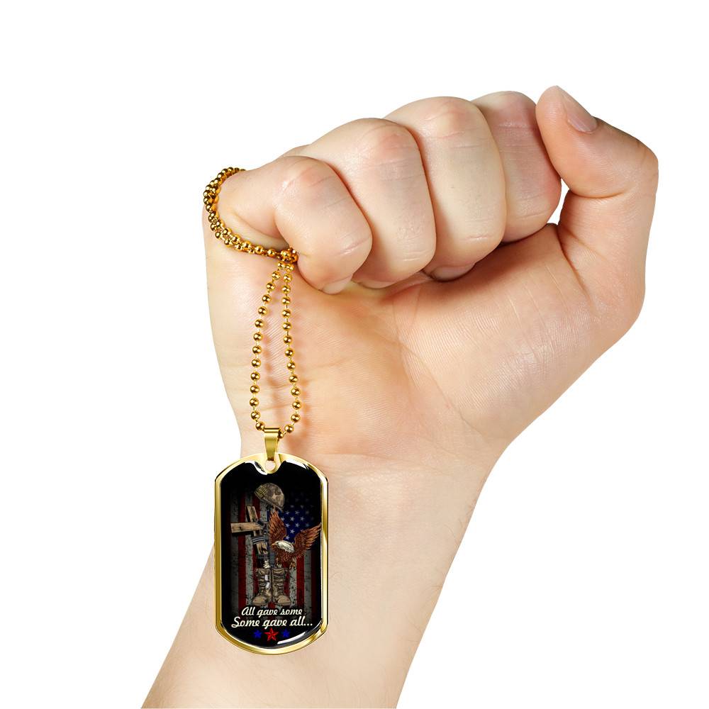 All Gave Some Some Gave All Honor Veterans Dog Tag Pendant Necklace All Gave Some Some Gave All Honor Veterans Dog Tag Pendant Necklace