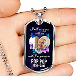 I Will Carry You With Me Until I See You Again Personalized Photo Memorial Dog Tag Pendant Necklace