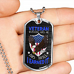 Veteran Nobody Gives Me This Title I Earned It Dog Tag Pendant Necklace - Veteran Necklace