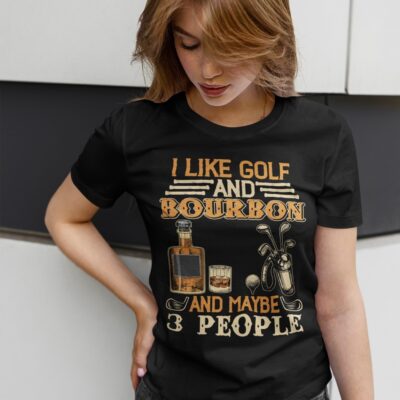 Alternative view of I Like Golf And Bourbon And Maybe 3 People T-Shirt - V-Neck Shirt
