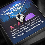 Camping Van To My Smokin Hot Wife The First Time Our Eyes Met Forever Love Heart Necklace Camping Van To My Smokin Hot Wife The First Time Our Eyes Met Forever Love Heart Necklace