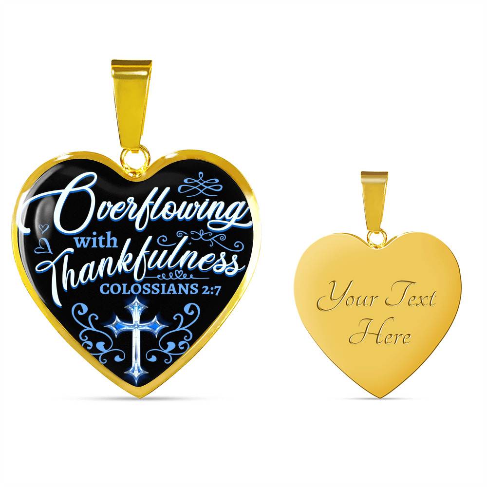 Overflowing With Thankfulness Heart Pendant Necklace Overflowing With Thankfulness Heart Pendant Necklace