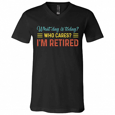 What Day Is Today Tshirt, Black, V-Neck T-Shirt