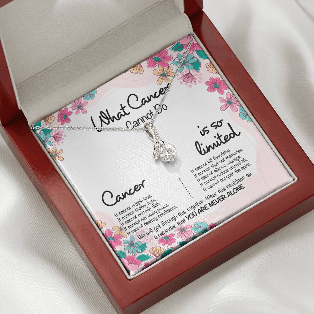 Cancer Survivor What Cancer Cannot Do Alluring Beauty Necklace - Cancer Awareness Necklace - Recovery Gifts