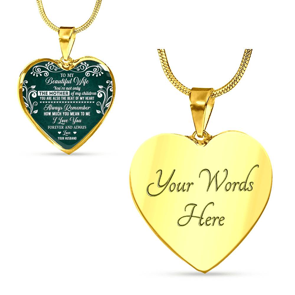 To My Beautiful Wife Always Remember How Much You Mean To Me Heart Pendant Necklace - Gift For Wife To My Beautiful Wife Always Remember How Much You Mean To Me Heart Pendant Necklace - Gift For Wife