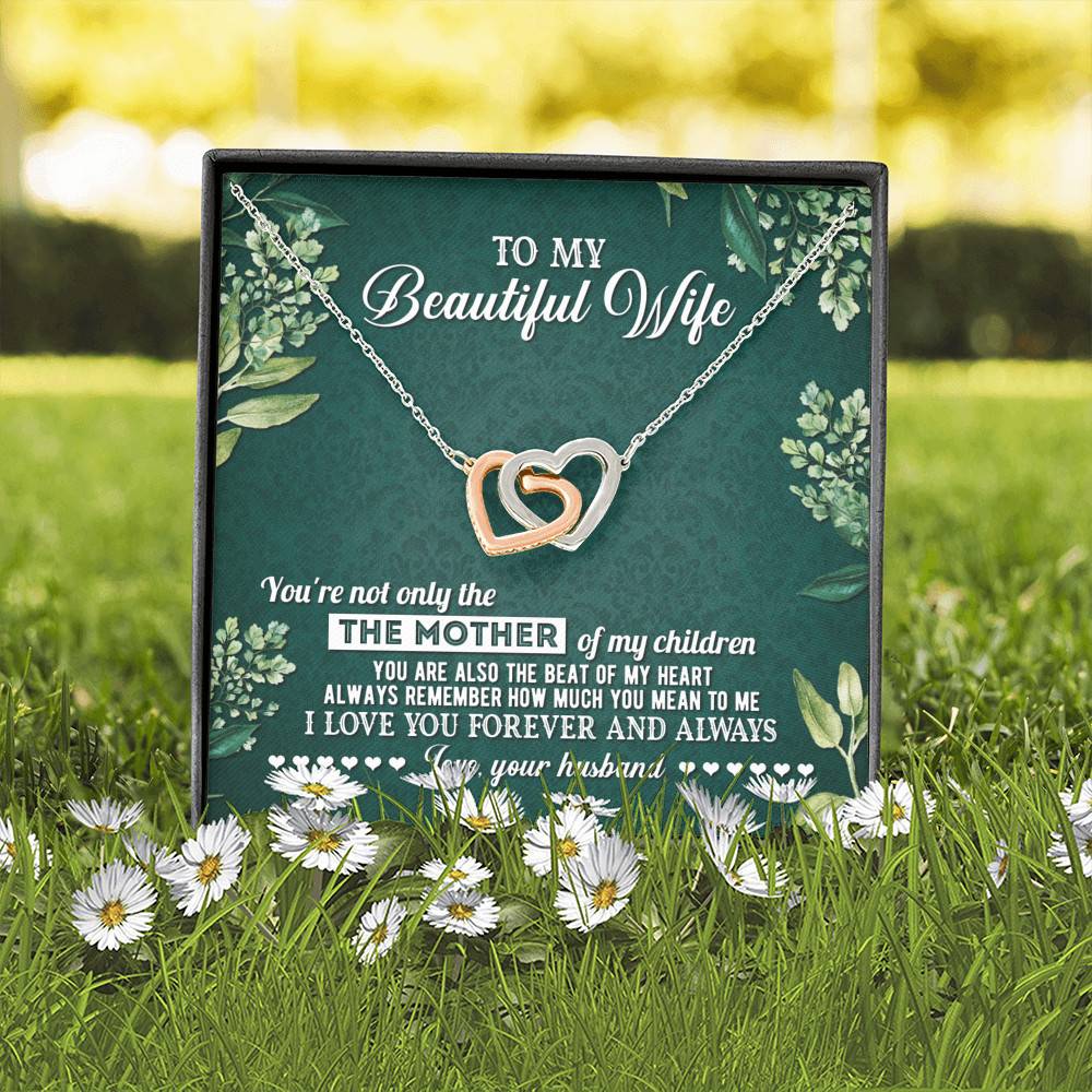 To My Beautiful Wife Always Remember How Much You Mean To Me Love Your Husband Interlocking Hearts Pendant Necklace