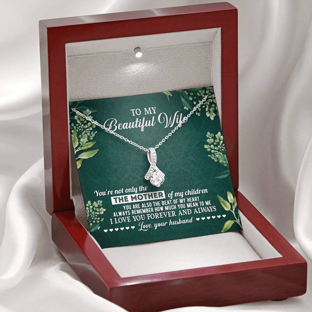 To My Beautiful Wife Always Remember How Much You Mean To Me Love Your Husband Alluring Beauty Necklace
