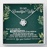To My Beautiful Wife Always Remember How Much You Mean To Me Love Your Husband Love Knot Necklace - Love Knot Necklace