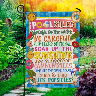 Pool Rules Splash In The Water Be Careful Flip Flops Optional Garden Flag - House Flag - Pool Rules Flags