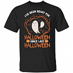 Ive Been Ready t, Black, Unisex T-Shirt Ive Been Ready t, Black, Unisex T-Shirt