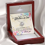 To My Future Mother In Law I Will Love Your Daughter With All Of My Heart From Groom Love Knot Necklace
