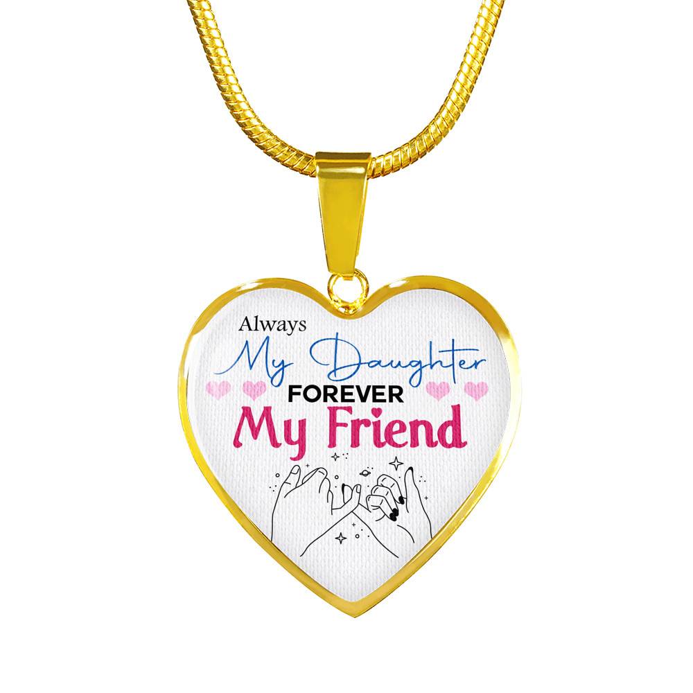 Always My Daughter Forever My Friend Mom and Daughter Matching Gifts Heart Pendant Necklace - Bangle