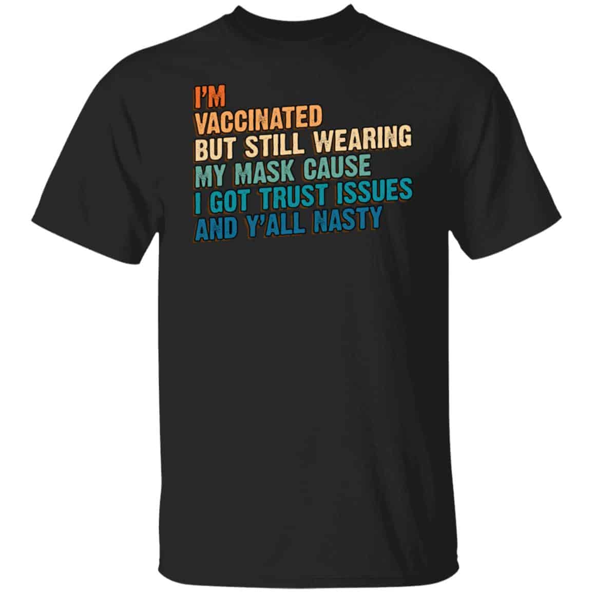 My Mask Cause tee, Black, Unisex T-Shirt