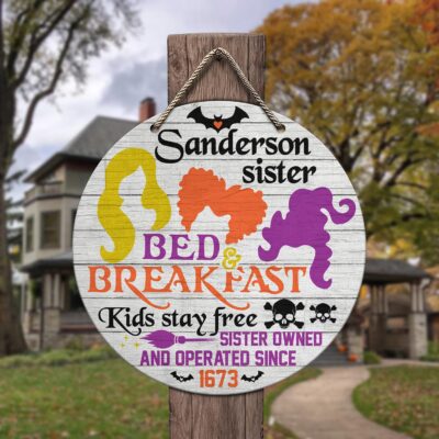 Sanderson Sister Bed Breakfast Kids Stay Free Sister Decorative Circle Wooden Door Sign - Front Porch Sign Indoor Outdoor Decor Farmhouse