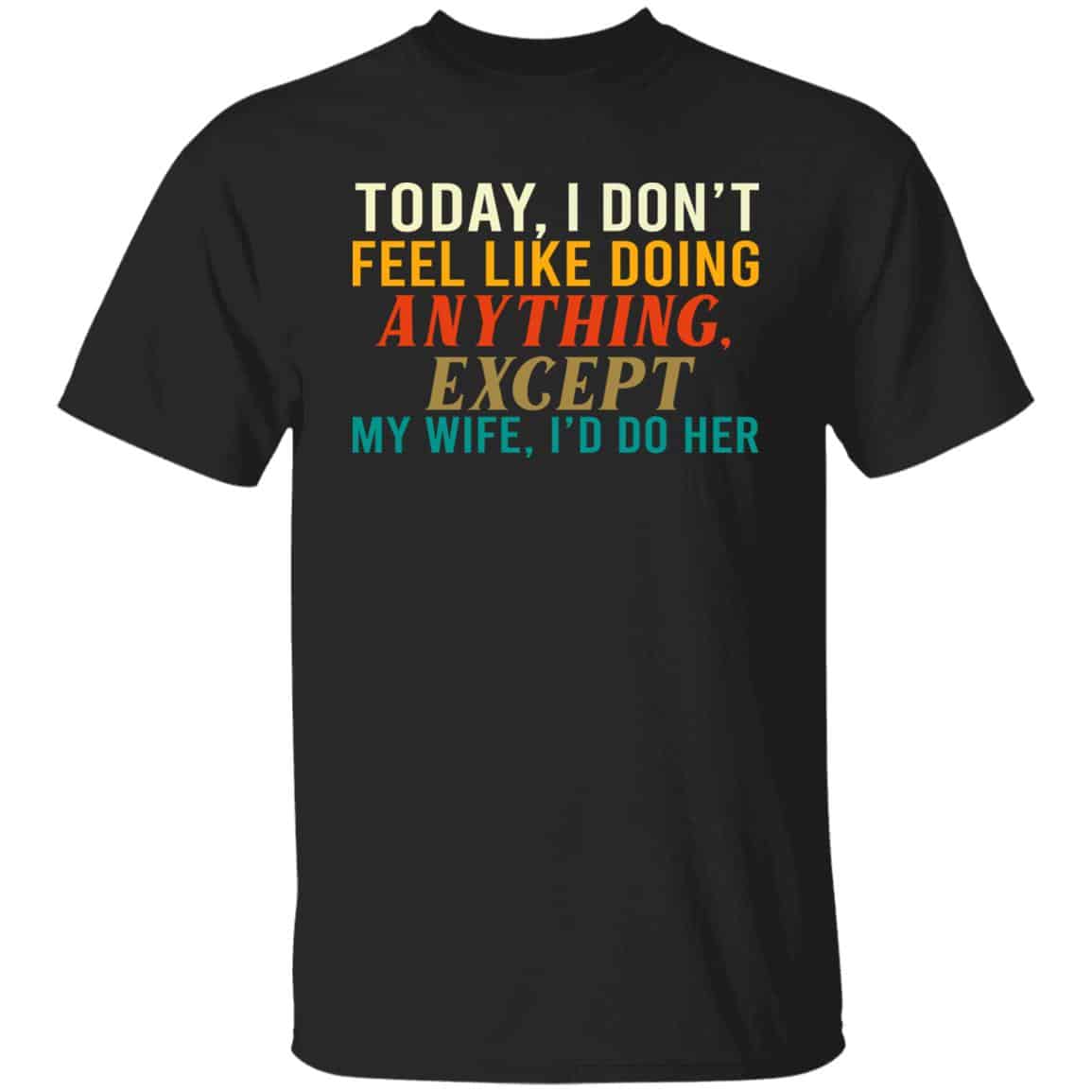 do her, Black, Unisex T-Shirt