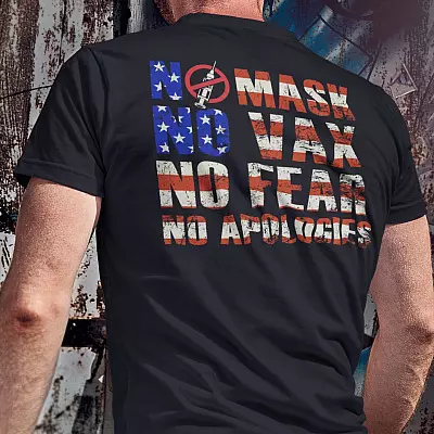 Alternative view of No Mask No Vax No Fear No Apologies Print On Back Only T-Shirt - V-Neck Shirt