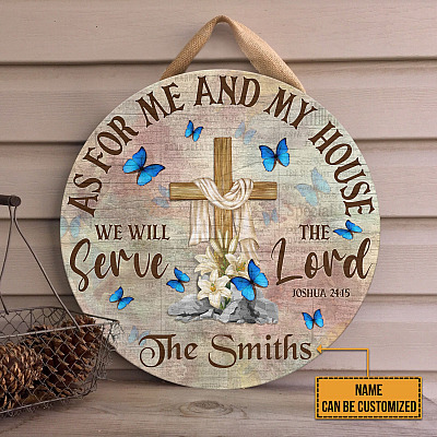 Alternative view of Family Name Signs Personalized as For Me and My House We Will Serve the Lord Joshua 24:15 Circle Wooden Door Sign - Front Porch Sign Decor