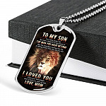 To My Son You Have Given Me So Many Reasons To Be Proud Of The Man You Have Become Dog Tag Pendant Necklace From Mom To My Son You Have Given Me So Many Reasons To Be Proud Of The Man You Have Become Dog Tag Pendant Necklace From Mom