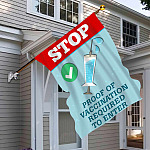 5BN. Proof of Vaccination 30x40 House Flag Mockup 6