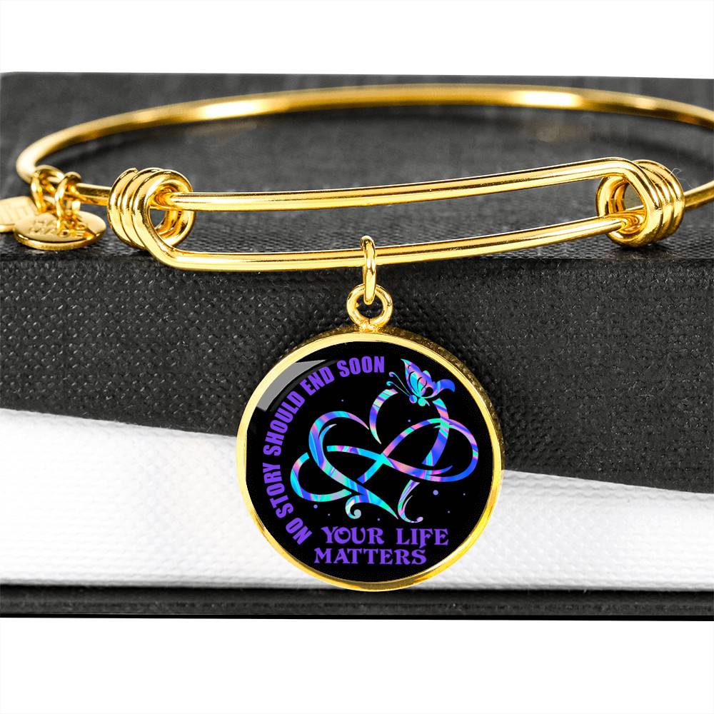 No Story Should End Soon Your Life Matters Circle Pendant Necklace