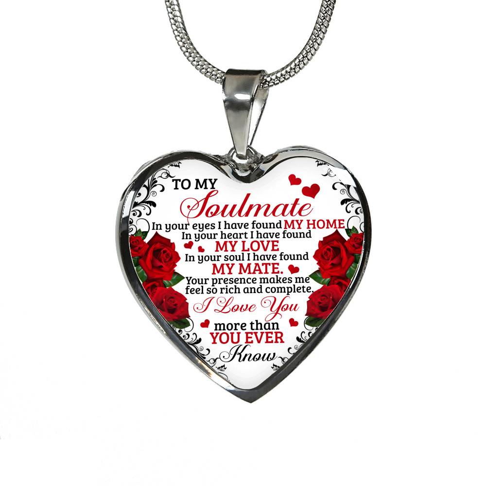 To My Soulmate Im Your Eyes I Have Found My Home Heart Pendant Necklace - Gift for Couple