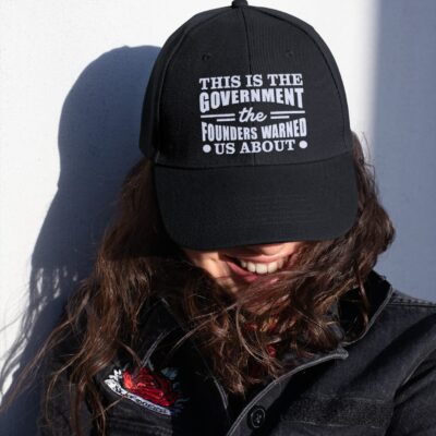 Alternative view of This Is The Government The Founders Warned Us About Funny Twill Cap - High-Profile Snapback Hat - Trucker Hat