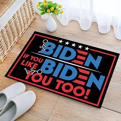 Fuck Biden If You Like Biden Fuck You Too House Doormat - An-ti Joe Biden Outdoor Doormat