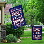 2O. Democrat For Trump-SIDE 1 30X40 Garden & House Mockup 1