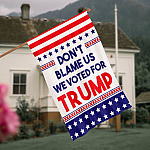 5KT. Don't Blame Us-30X40 House Flag Mockup 4