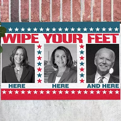 Joe Biden Wipe Your Feet Here Here And Here Indoor Doormat - Funny Biden Harris Pelosi Outdoor Doormat