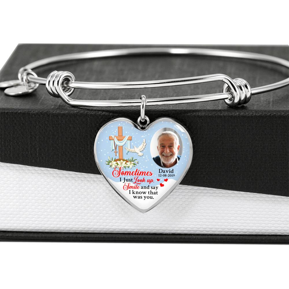 Sometimes I Just Look up Smile and Say I Know that Was You Personalized Photo Memorial Heart Pendant Necklace - Jesus Cross Bangle