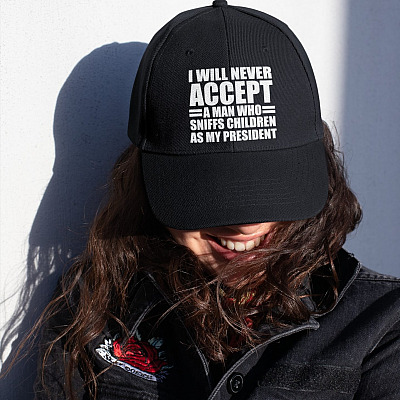 Alternative view of I Will Never Accept A Man Who Sniffs Children As My President Anti Biden Twill Cap - Snapback Hat - Trucker Hat