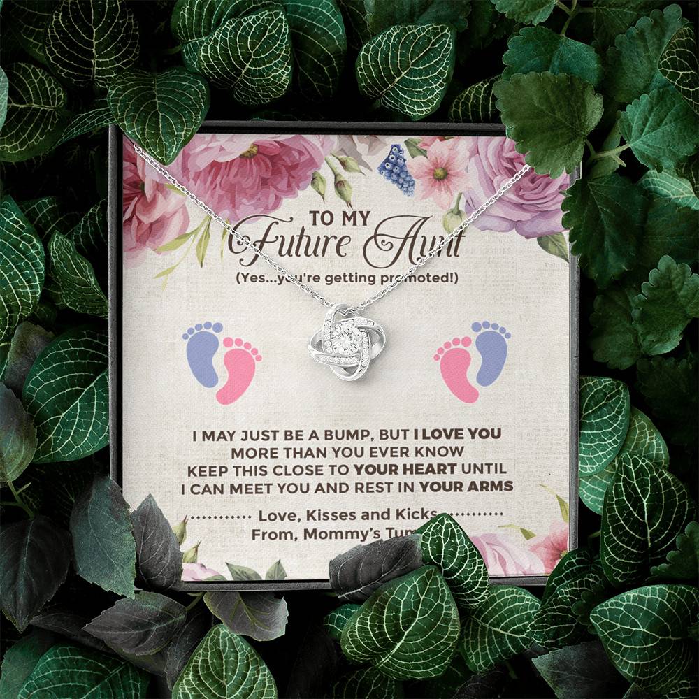 To My Future Aunt I May Just Be A Bump Aunt To Be Love Knot Necklace - Soon To Be Aunt Gifts