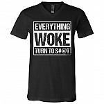 Woke Turn To Shit tee, Black, V-Neck T-Shirt