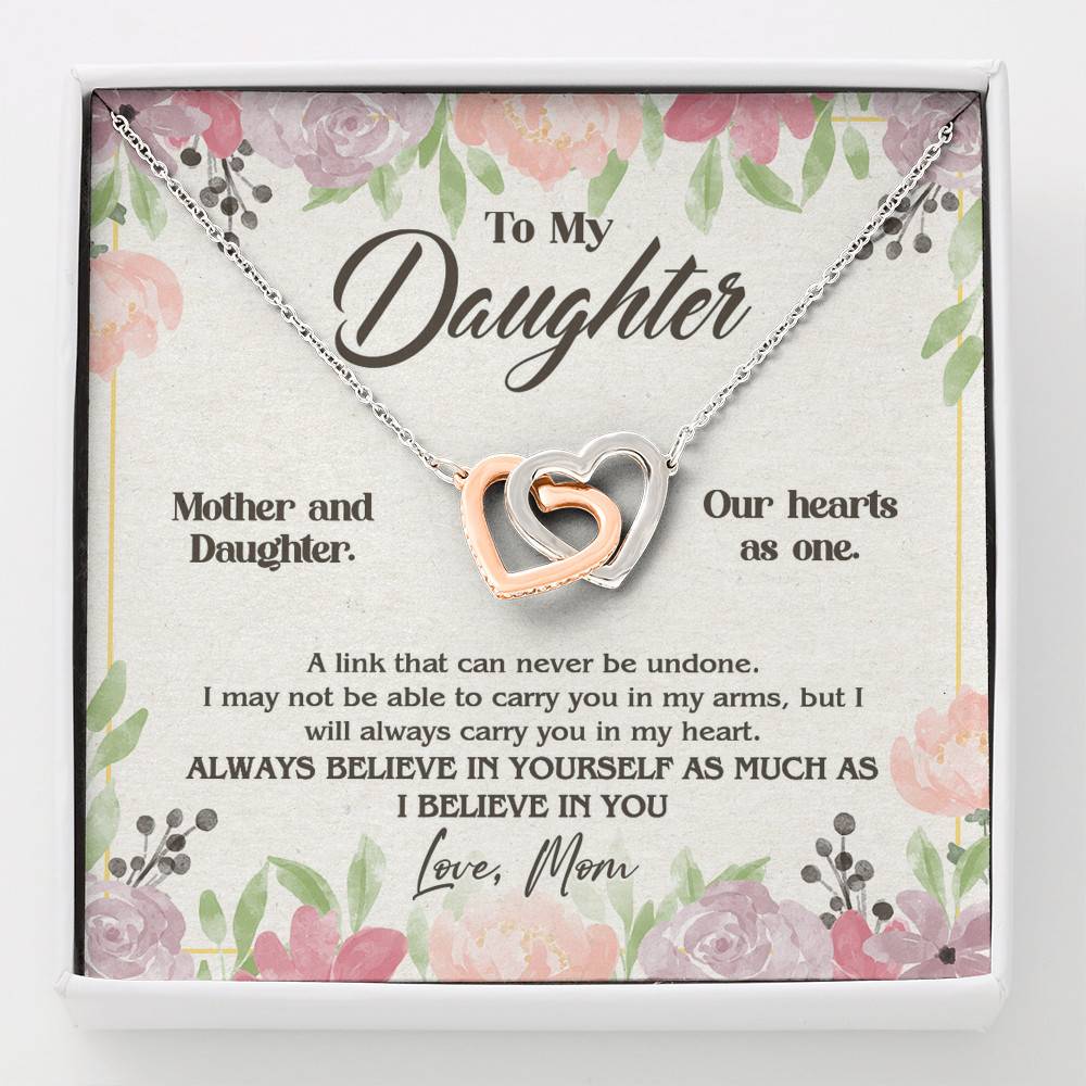 From Mom To My Daughter A Link That Can Never Be Undone I Believe In You Interlocking Hearts Pendant Necklace - Interlocking Hearts Necklace