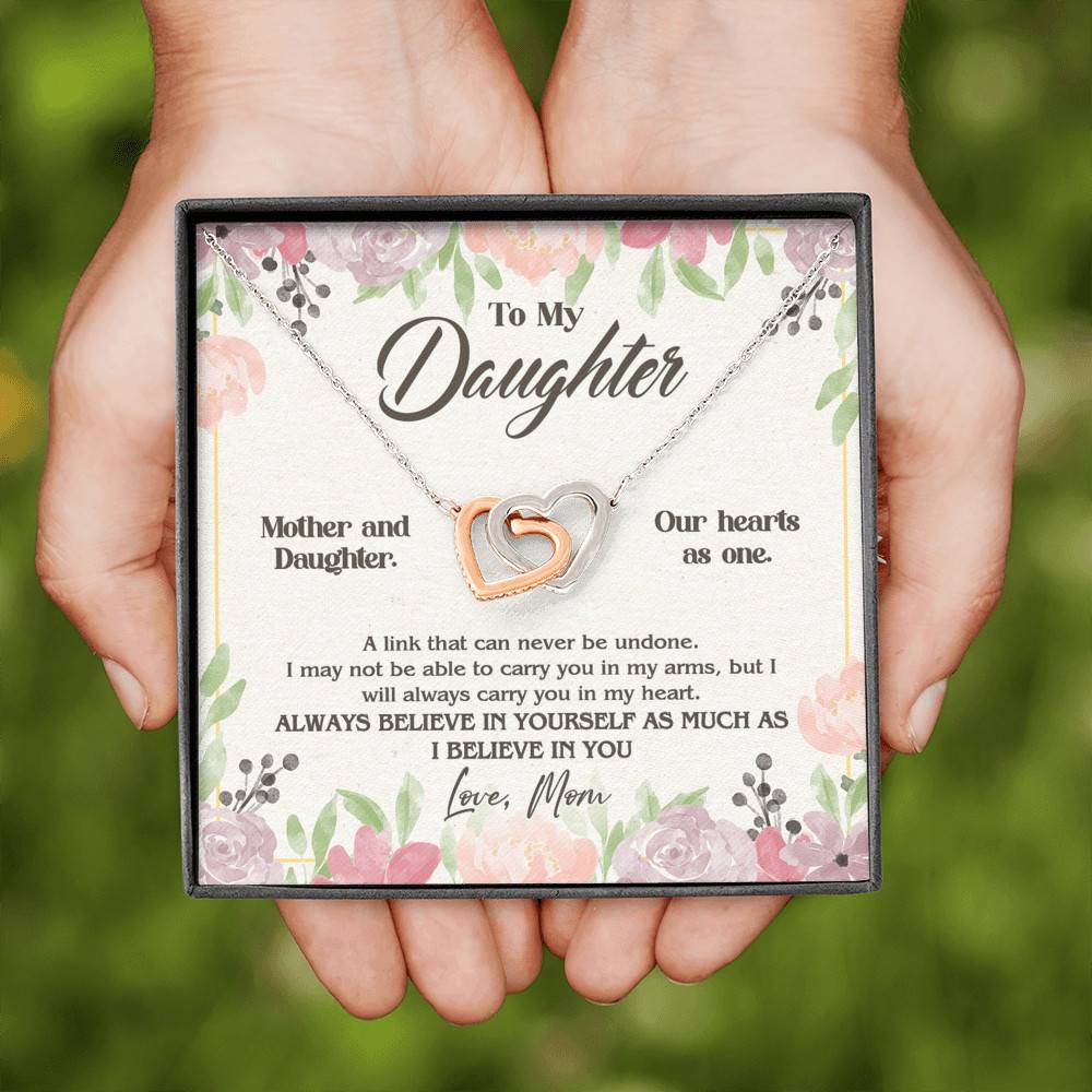 From Mom To My Daughter A Link That Can Never Be Undone I Believe In You Interlocking Hearts Pendant Necklace