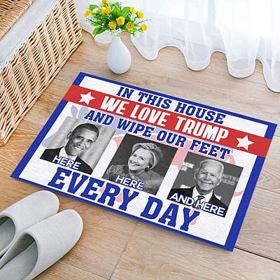 Alternative view of In This House We Love Trump Wipe Feet Here Here and Here Every Day Indoor Outdoor Doormat