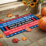 4KT. We Believe That Biden Is (doormat) Doormat mockup 9