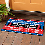 4KT. We Believe That Biden Is (doormat) Doormat mockup 1