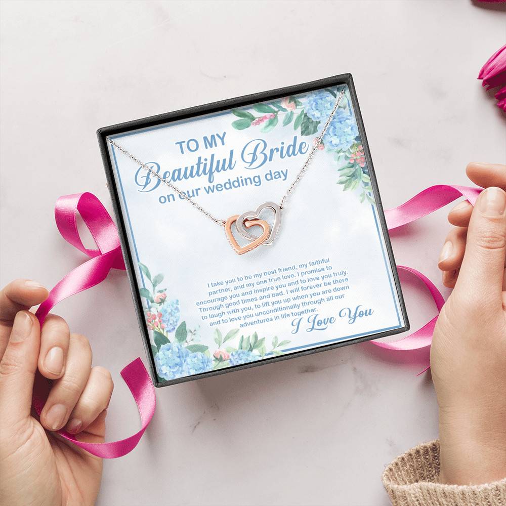 To My Beautiful Bride On Our Wedding Day I Take You To Be My Best Friend Interlocking Hearts Pendant Necklace