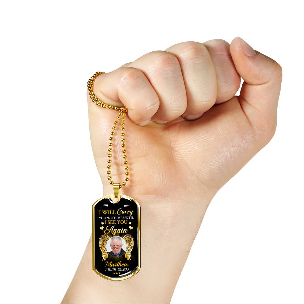 Personalized Photo I Will Carry You with Me Until I See You Again Angel Wings Memorial Dog Tag Pendant Necklace