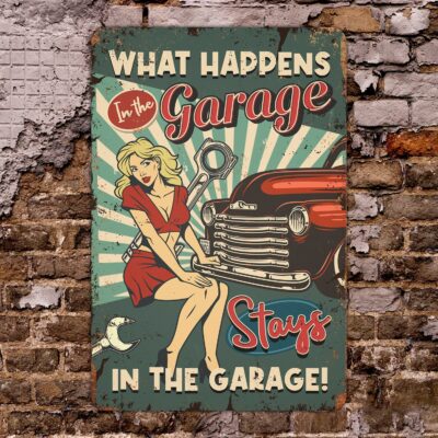 Alternative view of What Happens in the Garage Stays in the Garage Decorative Metal Sign - Metal Garage Signs