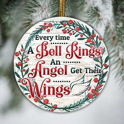 Every Time a Bell Rings an Angel Get Their Wings It's a Wonderful Life Funny Decorative Christmas Circle Ornament Keepsake