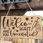 3KT. Welco- Wait Are You Vaccinated Doorsign Mockup 10