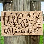 3KT. Welco- Wait Are You Vaccinated Doorsign Mockup 11